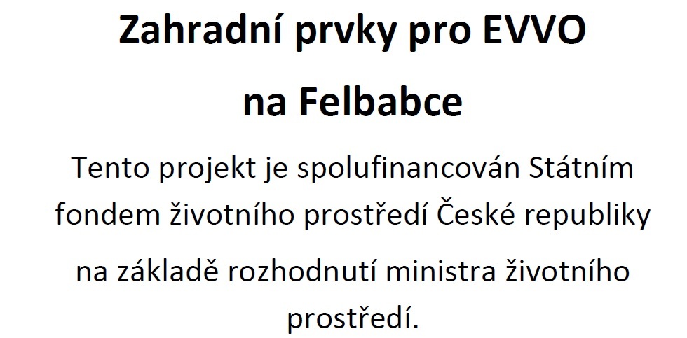 Zahradní prvky pro EVVO na Felbabce